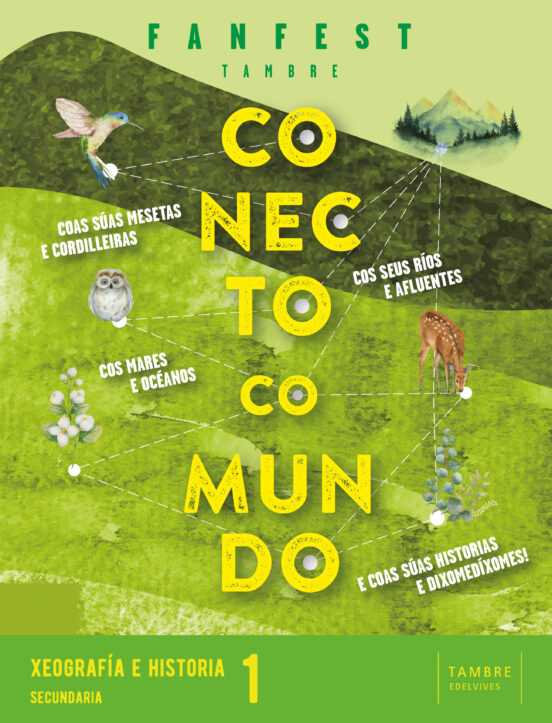 Xeografía e Historia 1º ESO Proyecto Fanfest Ed 2022 Galicia