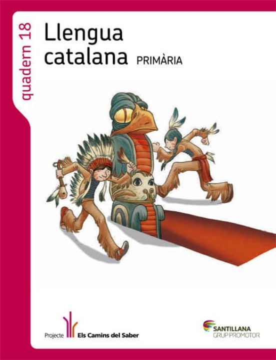 Llengua Catalana Primaria Quadern 18 els Camins del Saber Santillana G