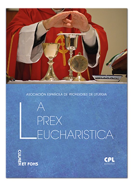 La Prex Eucharistica