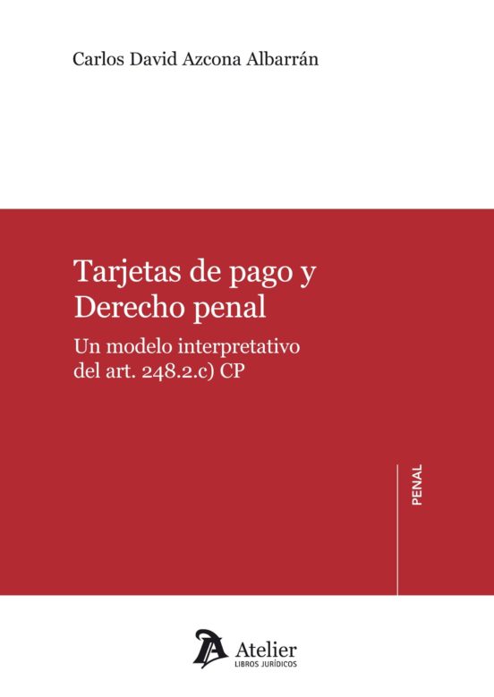 Tarjetas De Pago Y Derecho Penal