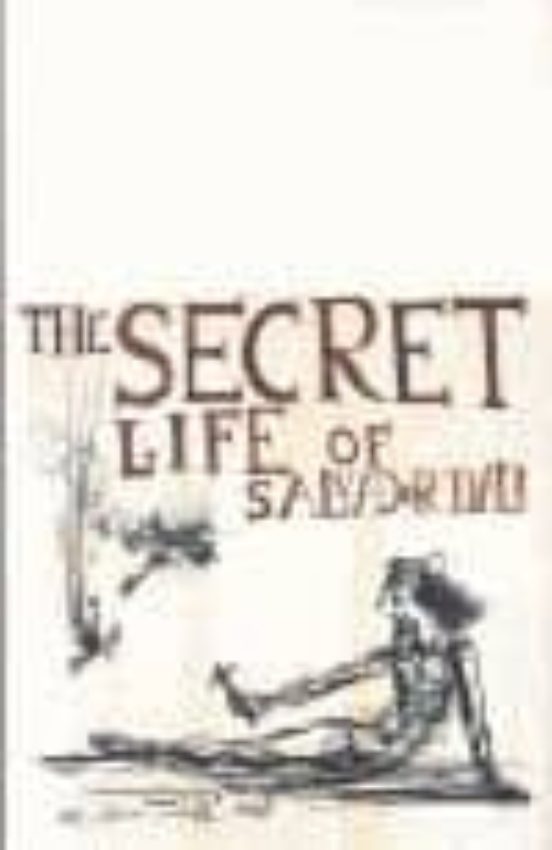 The Secret Life Of Salvador Dali