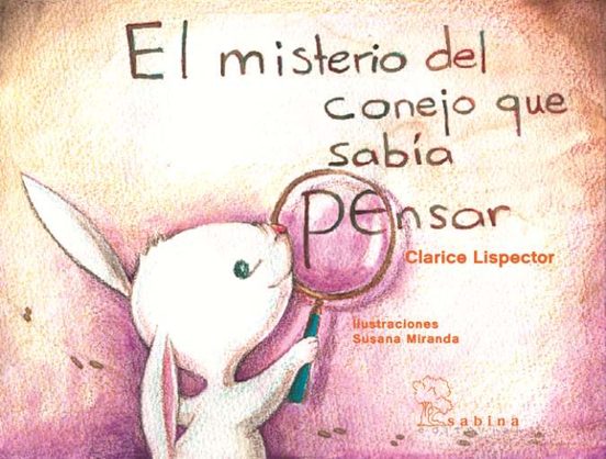 El Misterio Del Conejo Que Sabía Pensar