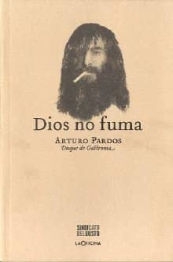 Dios No Fuma