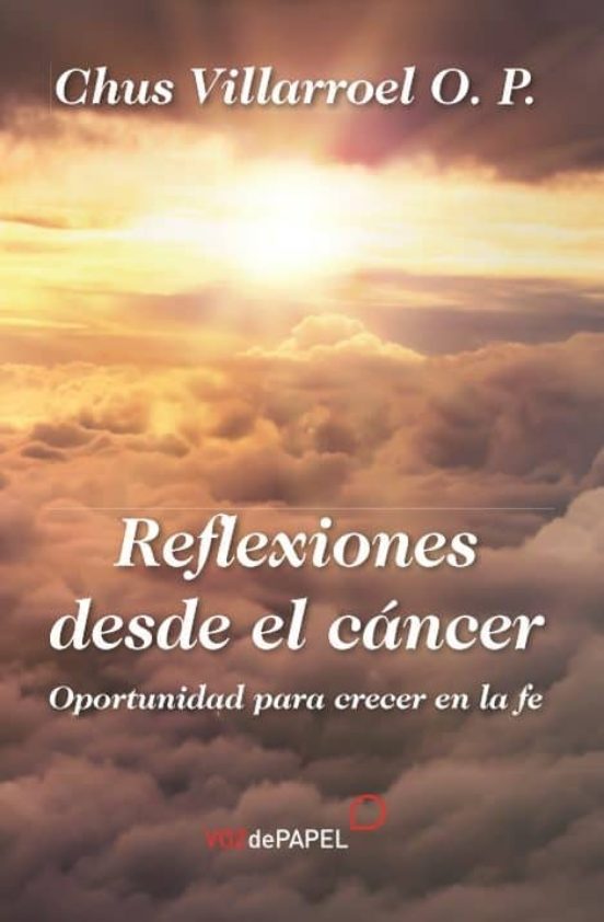 Reflexiones desde el cáncer