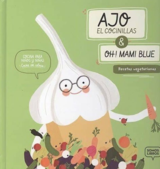 Ajo El Cocinillas & Oh! Mami Blue