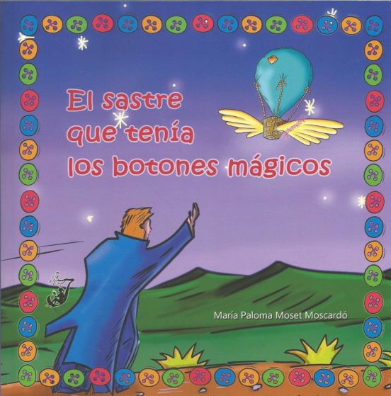 El Sastre Que Tenía Los Botones Mágicos