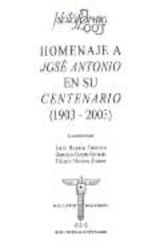 Homenaje A Jose Antonio En Su Centenario