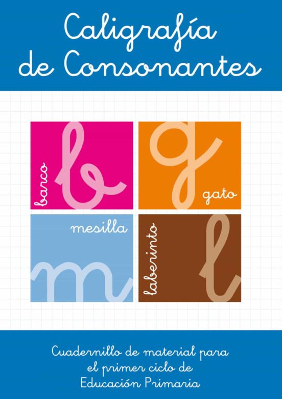 Caligrafía De Consonantes. Educación Infantil