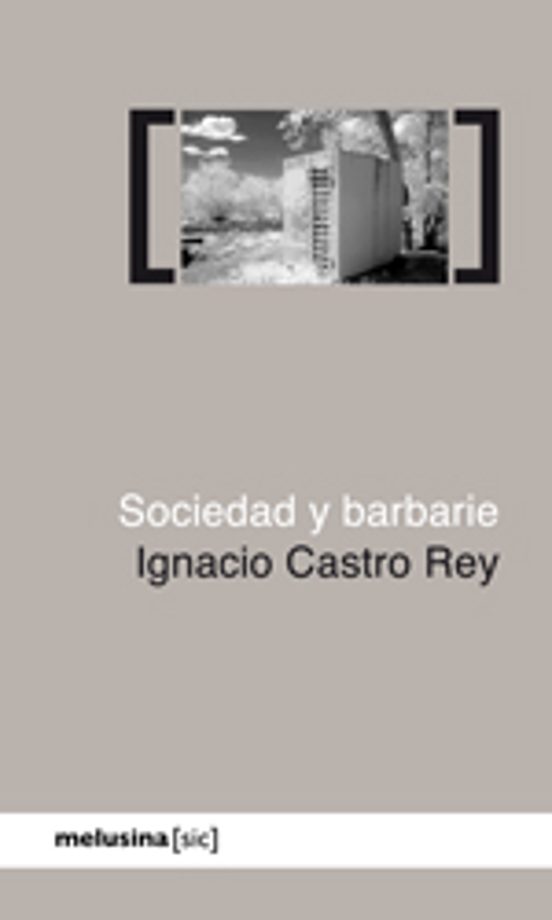 Sociedad Y Barbarie