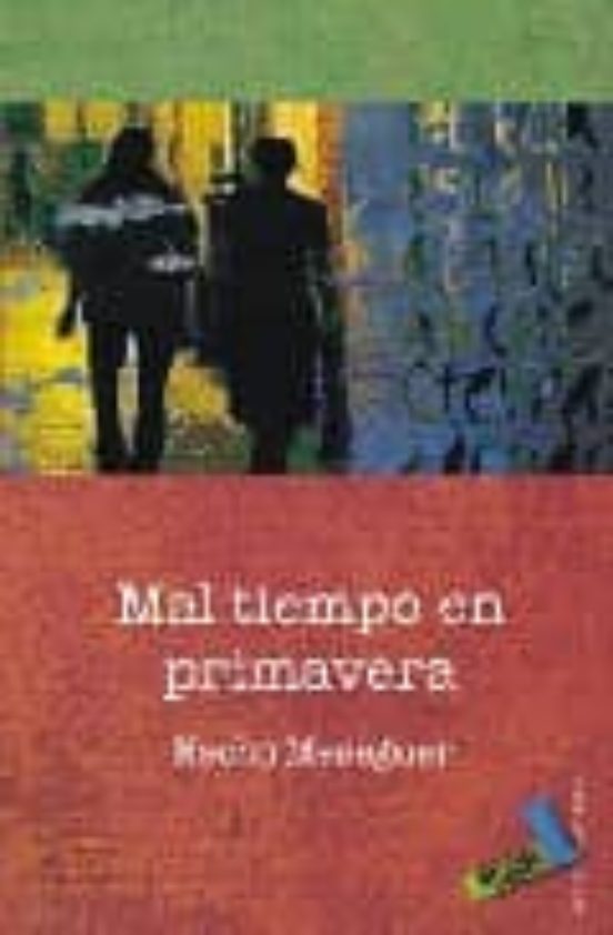Mal Tiempo En Primavera