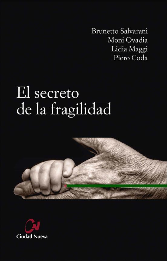 El Secreto De La Fragilidad