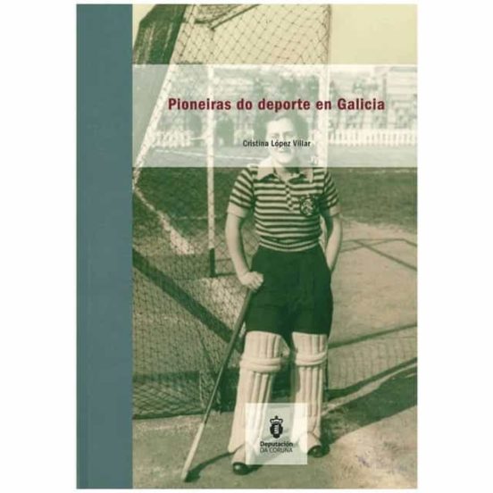 Pioneiras do deporte en Galicia
