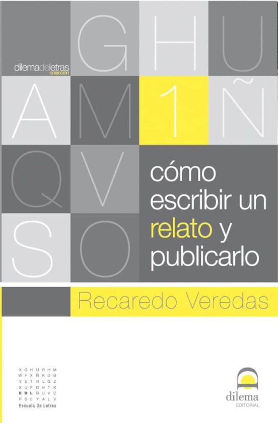 Cómo Escribir Un Relato Y Publicarlo