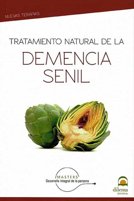 Tratamiento Natural De La Demencia Senil