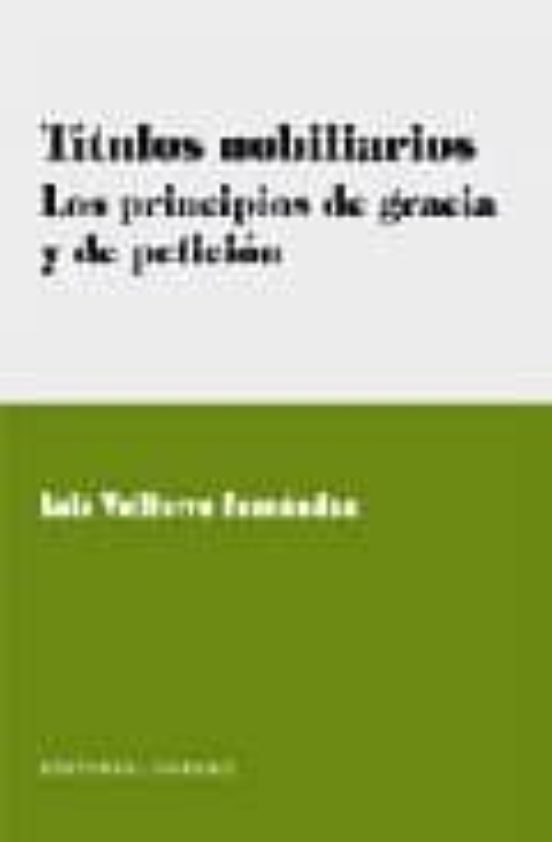 Titulos Nobiliarios: Los Principios De Gracia Y De Peticion