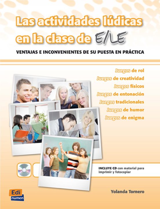 Las Actividades Ludicas En La Clase De E/le: Ventajas E Inconveni Ente