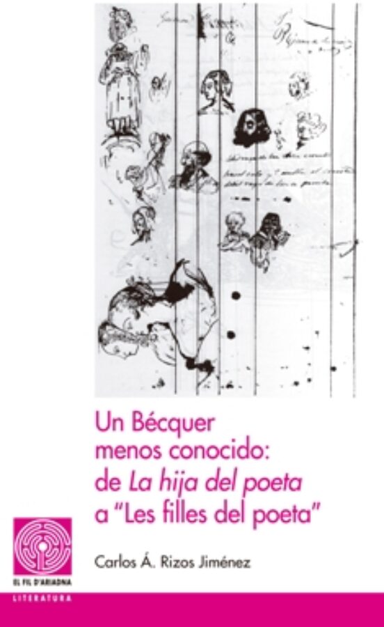 Un Becquer Menos Conocido: De La Hija Del Poeta A Les Filles Del Poeta