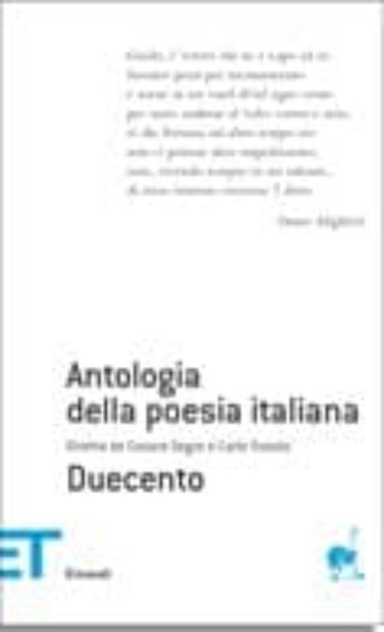 Antologia Della Poesia Italiana. Vol. 1: Duecento