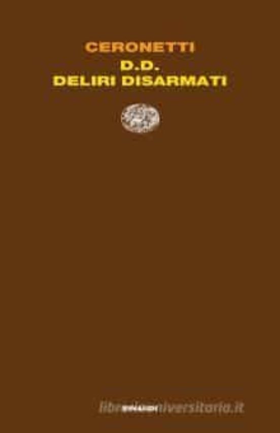 D.d. Deliri Disarmati