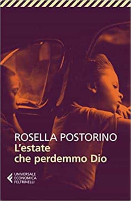 L Estate Che Perdemmo Dio