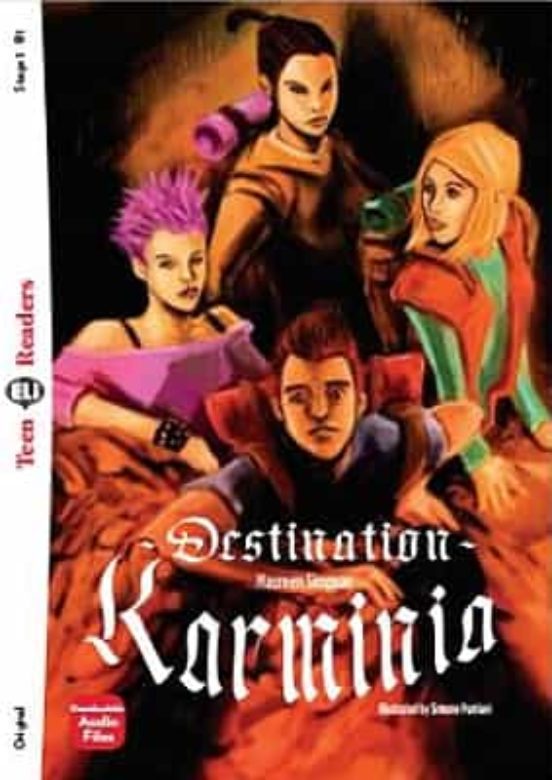Destination: Karminia Tr3. Teen Eli Readers - Stage 3 - B1