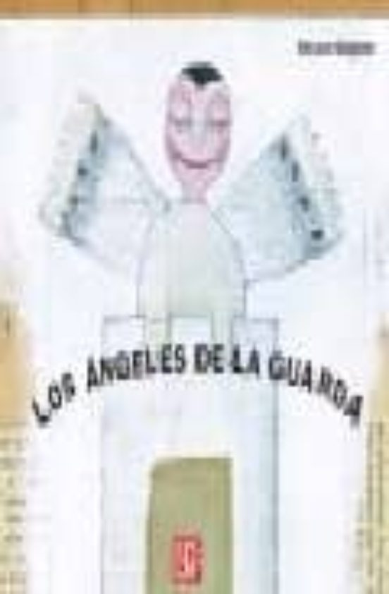 Los Angeles De La Guarda