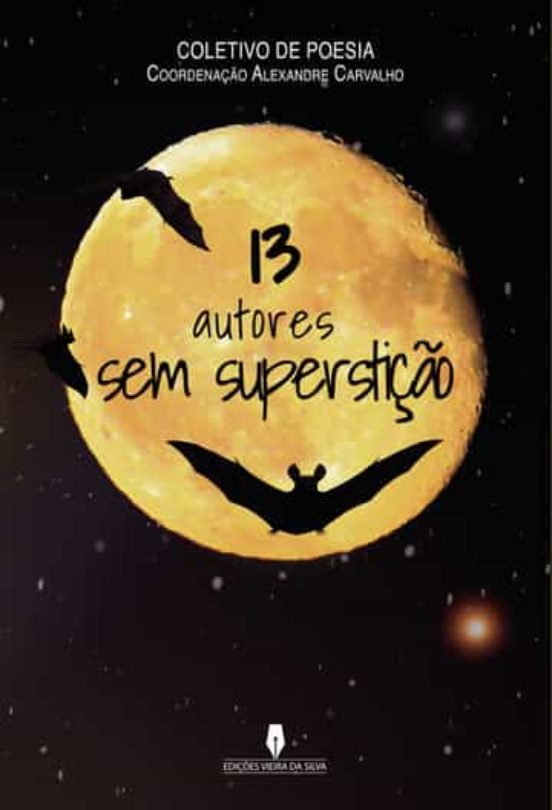 13 Autores Sem Superstiçao