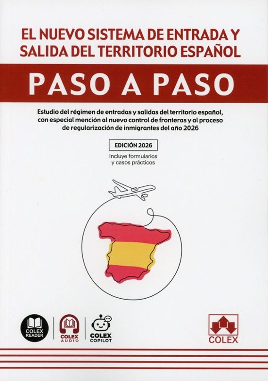 El Nuevo Sistema De Entrada Y Salida Del Territorio Español. Paso A Paso