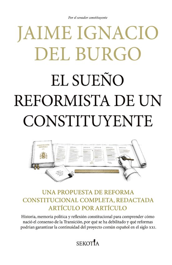 El sueño reformista de un constituyente