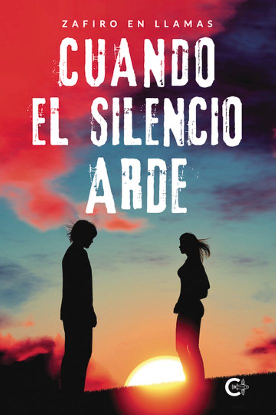 Cuando el Silencio Arde