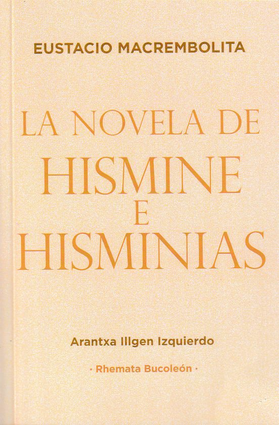 La Novela De Hismine E Hisminias