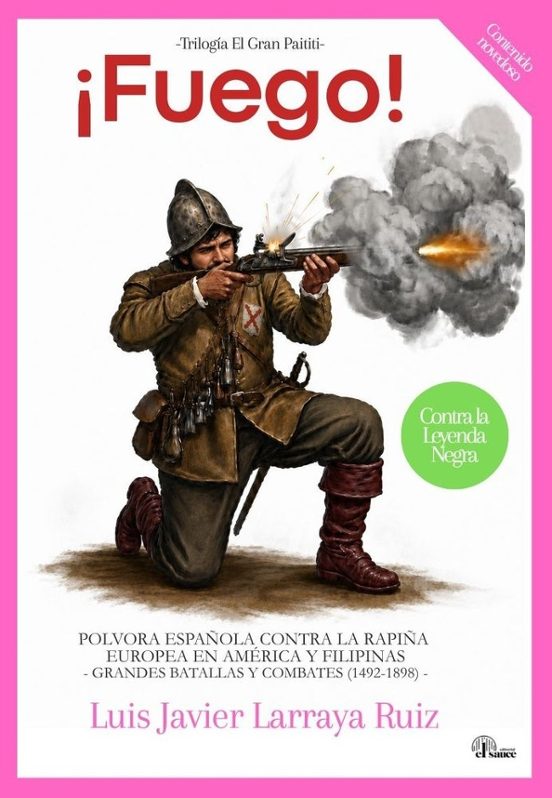 ¡Fuego! Trilogía El Gran Paititi