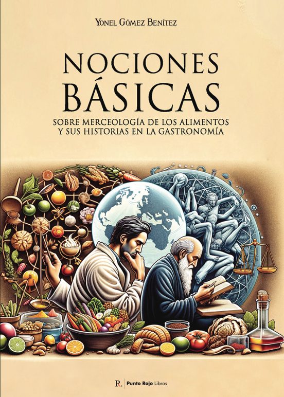 Nociones Básicas sobre Merceología de los Alimentos y Sus Histori As e