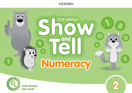 Oxford Show and Tell 2 Numeracy Book 2Ed