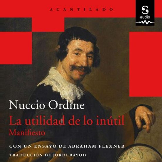La Utilidad De Lo Inútil