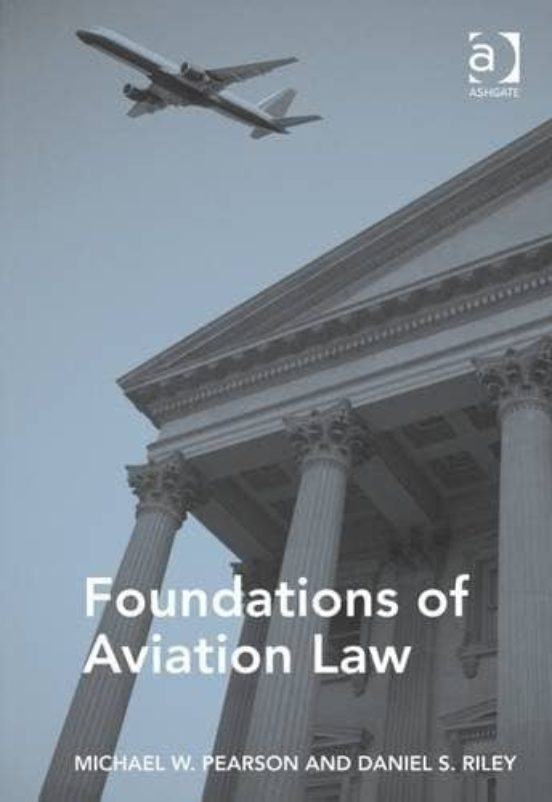 Foundations Of Aviation Law