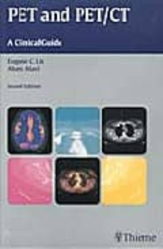 Pet And Pet/ct A Clinical Guide