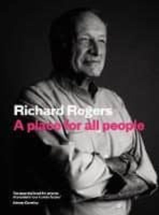 A Place For All People: Life Architecture And The Fair Society