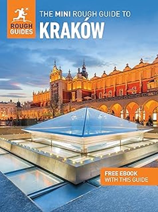 The Mini Rough Guide To Krakow: Travel Guide With Ebook