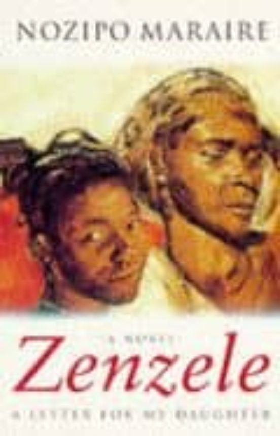 Zenzele A Letter For My Daughter