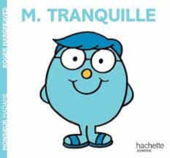 Monsieur Tranquille Monsieur Madame