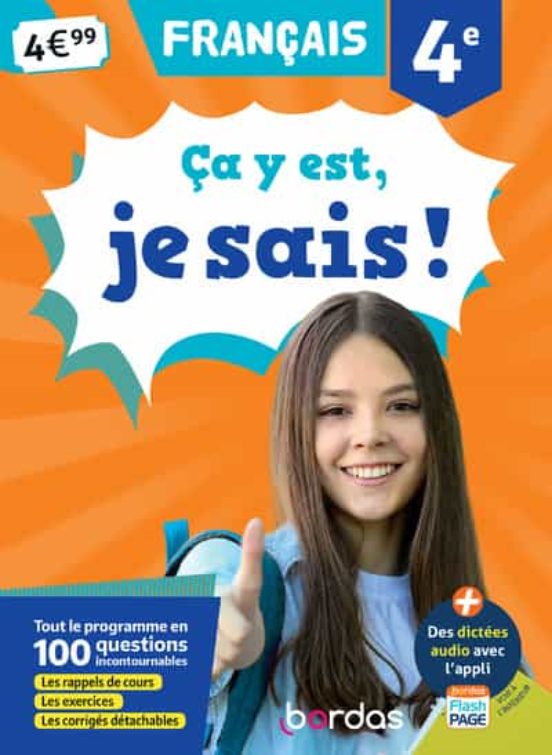 Ça Y Est Je Sais ! Francais 4e