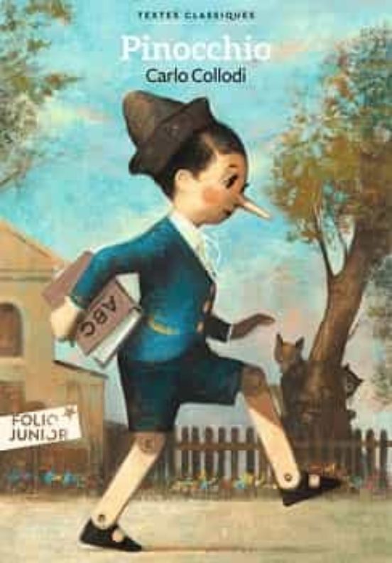 Les Aventures De Pinocchio: Histoire D Un Pantin