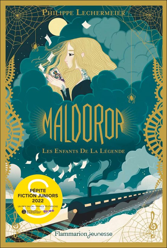 Maldoror. Vol. 1. Les Enfants de la Légende