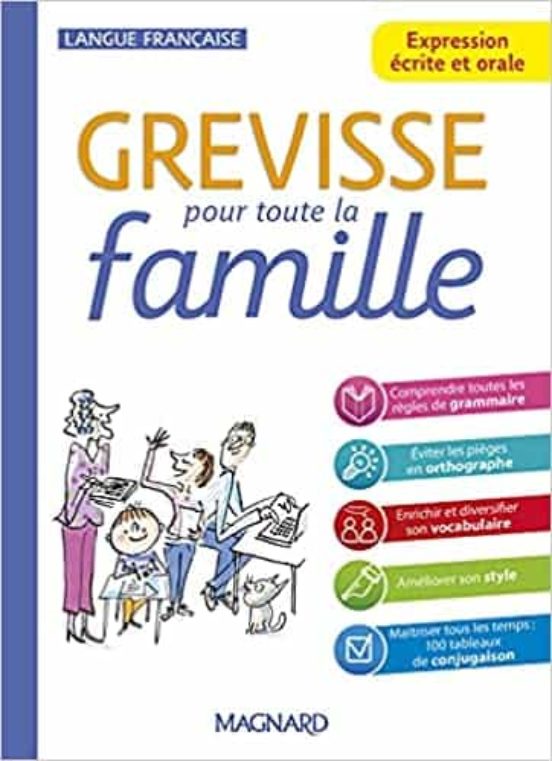 Grévisse Pour Toute La Famille : Expression Écrite Et Orale