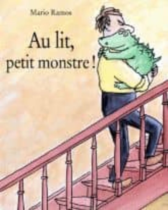 Au Lit Petit Monstre!
