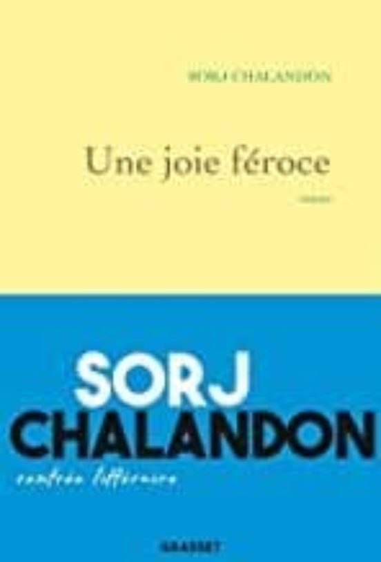 Une Joie Féroce