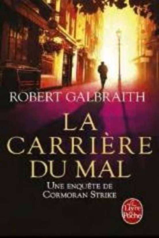 La Carriere du Mal