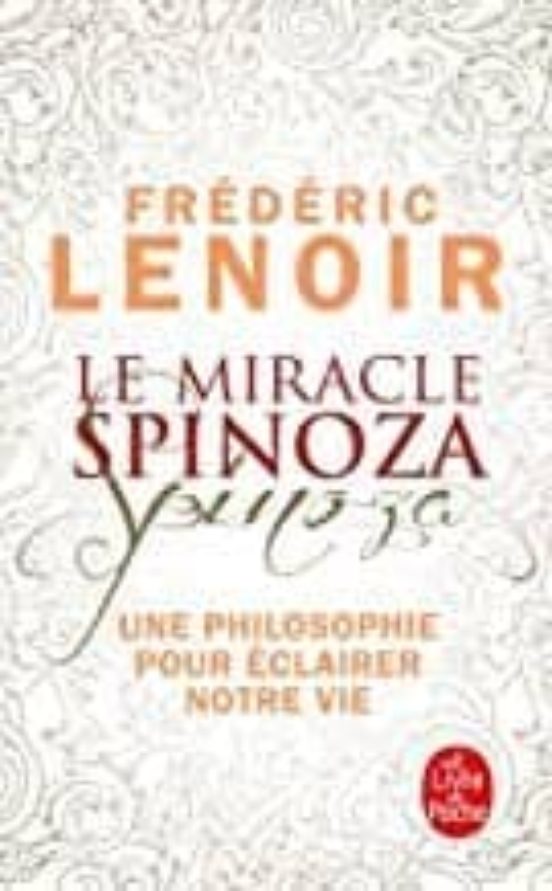Le Miracle Spinoza