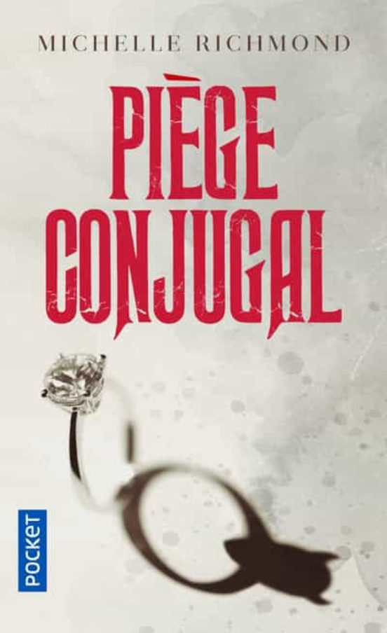Piege Conjugal